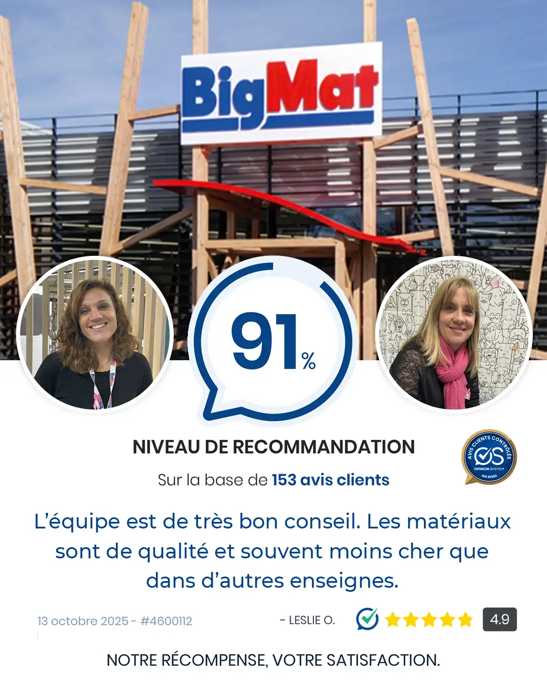 Chez BigMat Auch, chaque avis compte !